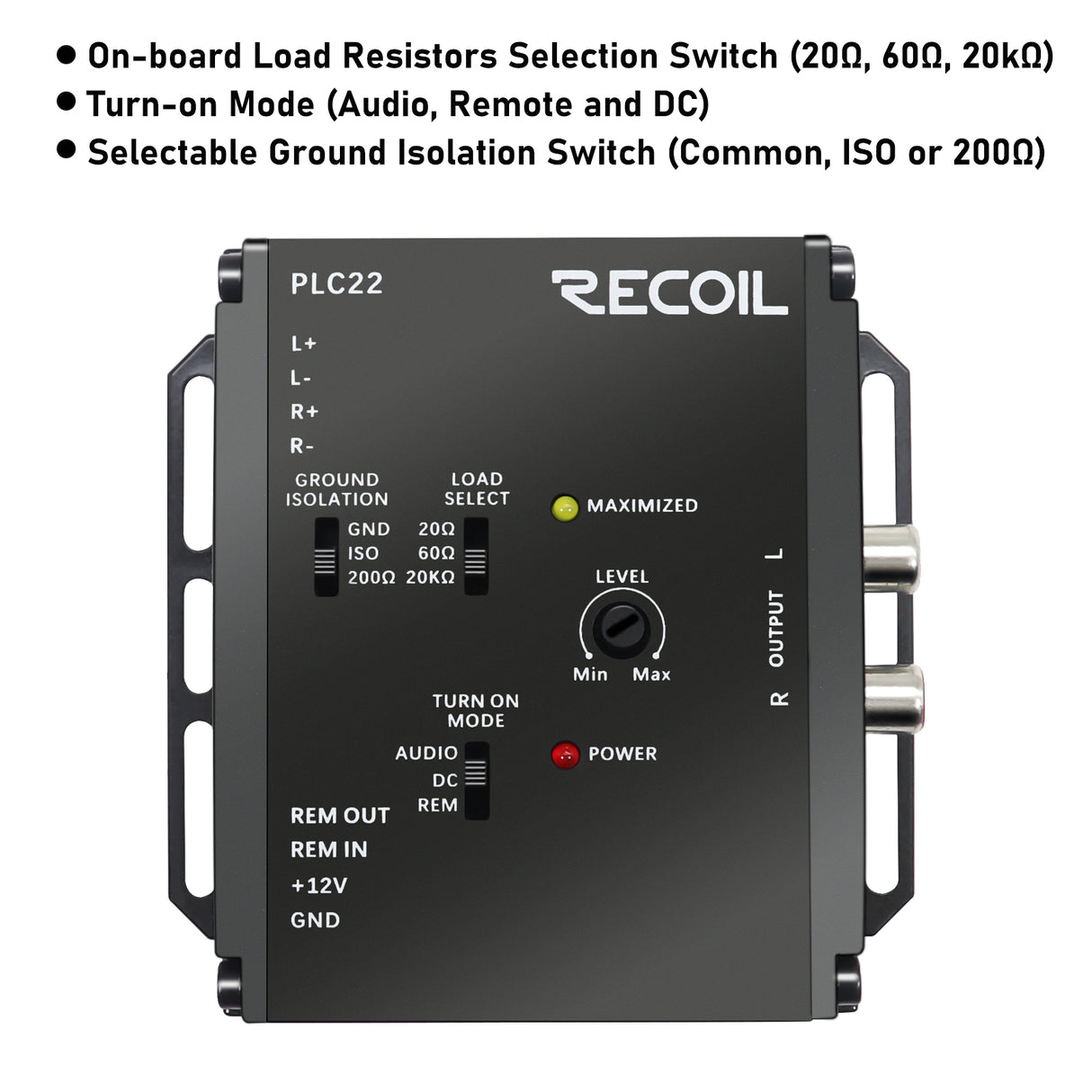 Recoil 2 Channel LOC with 2 Channel RCA Outputs (up to 20V Input Handling) (PLC22D)